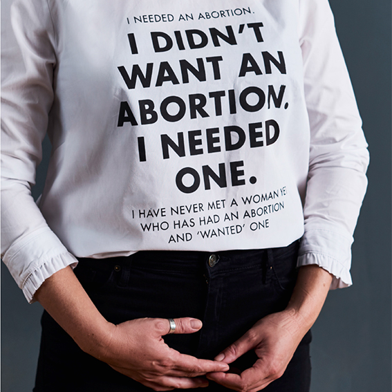 I didn't want an abortion. I needed one. (T-shirt)