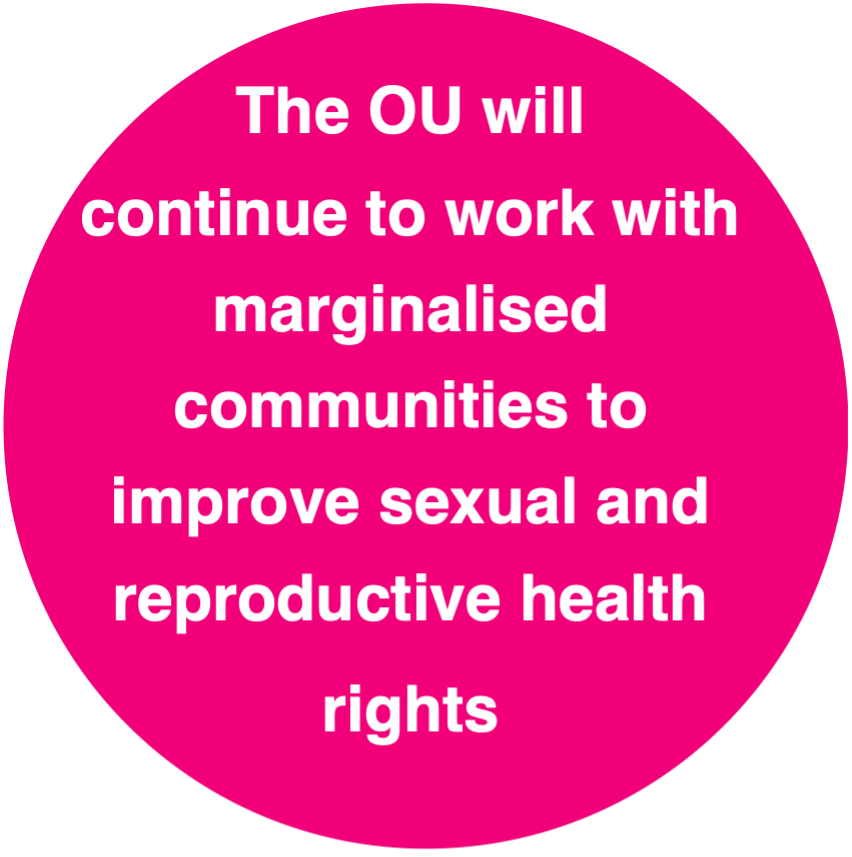 bubble with text "The OU will  continue to work with marginalised communities to improve sexual and reproductive health rights"