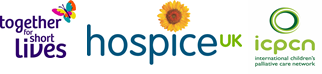 logos of Together for Short Lives, Hospice UK and ICPCN